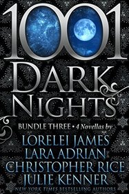 1001 Dark Nights: Bundle Three: Roped In / Tempted by Midnight / The Flame / Caress of Darkness
