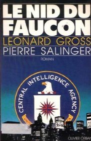 Le nid du faucon by Leonard Gross, Pierre Salinger