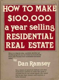How to make $100,000 a year selling residential real estate