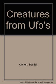 Creatures from Ufo's