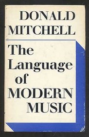 The Language of Modern Music