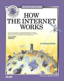 How the Internet Works (6th Edition)