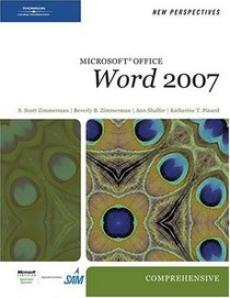 New Perspectives on Microsoft Office Word 2007, Comprehensive (New Perspectives)