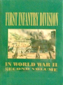 1st Infantry Division - WWII, Vol. II