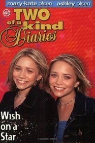 Two of a Kind #40: Wish on a Star (Two of a Kind)