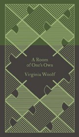 A Penguin Classics a Room of One's Own