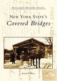 New York State's Covered Bridges (Postcard History)