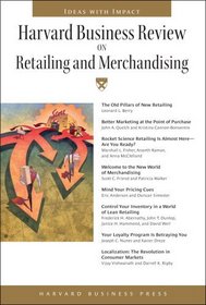 Harvard Business Review on Retailing and Merchandising (Harvard Business Review Paperback)