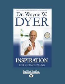 Inspiration (EasyRead Large Edition): Your Ultimate Calling