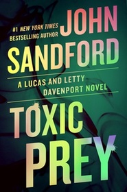Toxic Prey (A Prey Novel, 34)