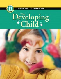 Developing Child, The (13th Edition)