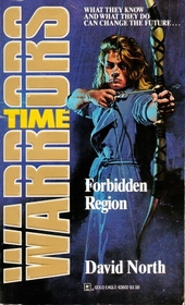 Forbidden Region (Time Warriors, No 2)