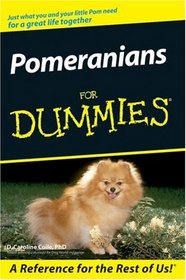 Pomeranians For Dummies (For Dummies (Pets))