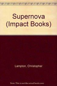 Supernova (Impact Books)