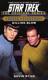 Killing Blow:  Errand of Vengeance Book Two (Star Trek The Original Series)
