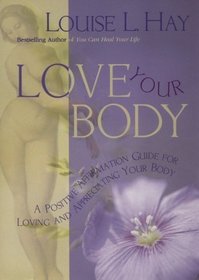 Love Your Body