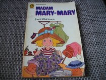Madam Mary-Mary (Armada Lions S)