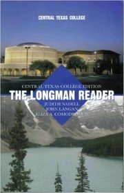 The Longman Reader: Central Texas College Edition