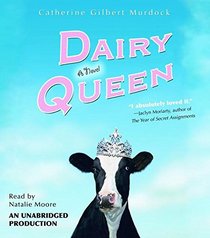 Dairy Queen (Dairy Queen, Bk 1) (Audio CD) (Unabridged)