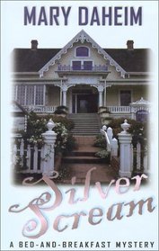 Silver Scream (Bed-And-Breakfast, Bk 18) (Large Print)