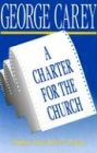 A Charter for the Church: Sharing a Vision for the 21st Century