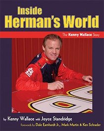 Inside Herman's World: The Kenny Wallace Story