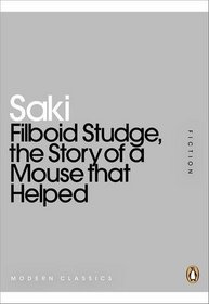 Filboid Studge, the Story of a Mouse That Helped (Penguin Mini Modern Classics)