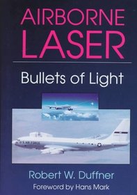 Airborne Laser: Bullets of Light