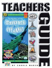 The Mystery of the Graveyard of the Atlantic (Teacher's Guide) (Real Kids, Real Places)