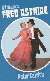 A Tribute to Fred Astaire