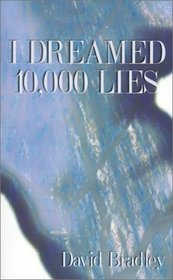 I Dreamed 10,000 Lies