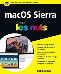 MacOS Sierra Pour les Nuls (French Edition)