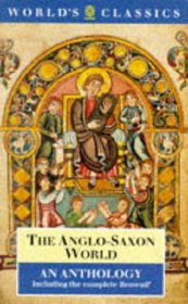 The Anglo-Saxon World : An Anthology