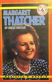 Margaret Thatcher of Great Britain (In Focus Biographies)