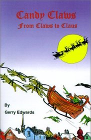Candy Claws: From Claws to Claus