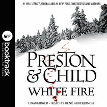 White Fire (Pendergast Novels)
