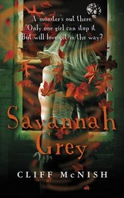 Savannah Grey: A Horror Story