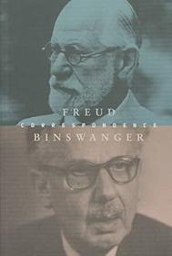 The Freud-Binswanger Correspondence