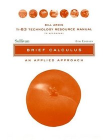Brief Calculus, Resource Manual: An Applied Approach