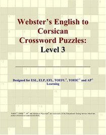 Webster's English to Corsican Crossword Puzzles: Level 3