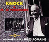 Knock - Monsieur Le Trouhadec - 4 Audio Compact Discs
