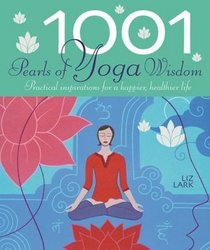 1001 Pearls of Yoga Wisdom