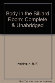 Body in the Billiard Room: Complete & Unabridged