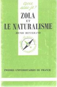Zola Et Le Naturalisme (French Edition)