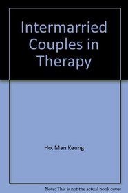 Intermarried Couples in Therapy