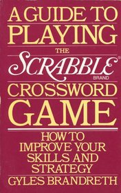 A Guide to Playing the Scrabble Brand Crossword Game