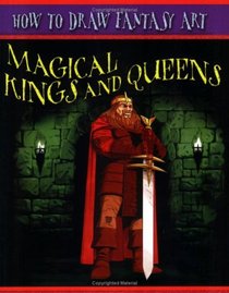 Magical Kings and Queens (How to Draw Fantasy Art)