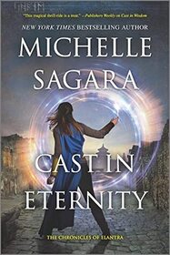 Cast in Eternity (The Chronicles of Elantra, Bk 18)