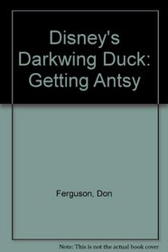 Disney's Darkwing Duck: Getting Antsy