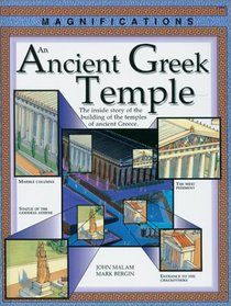 An Ancient Greek Temple: The Story of the Building of the Temples of Ancient Greece